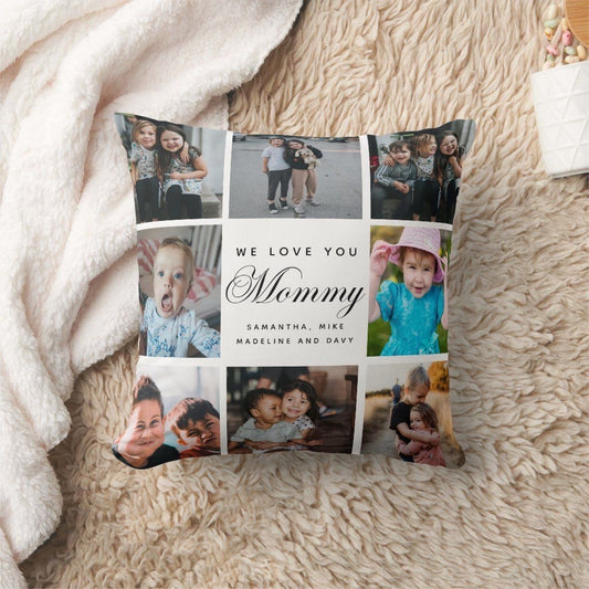 We Love You Mommy Pillowcase
